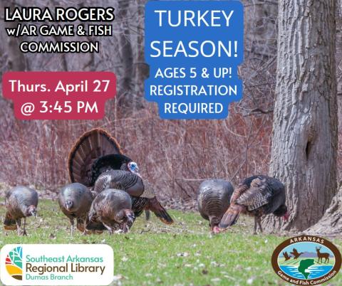 Turkey Season AGFC Event for Kids 5 & Older on Thursday, April 27, at 3:30 PM