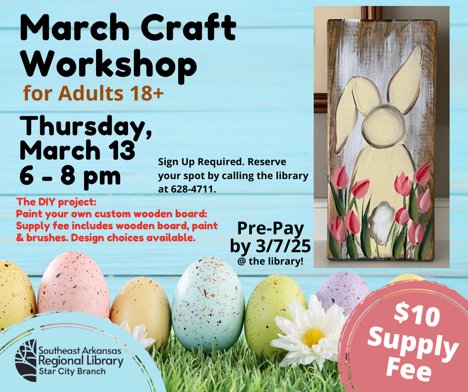 March Craft Workshop for Adults Thursday March 13, 6-8pm $10 supply fee